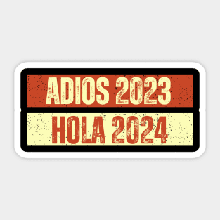 Adios 2023 Hola 2024 Sticker